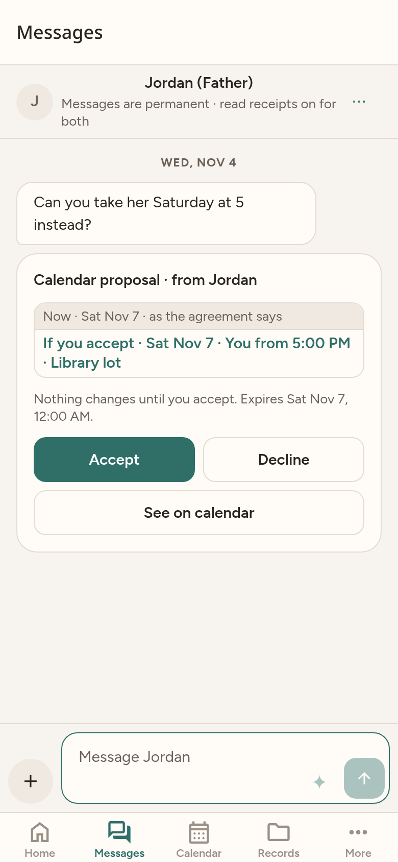 Message thread with Jordan. A calendar proposal for Saturday, November 7 stays pending, with Accept and Decline. The screen says nothing changes until you accept.